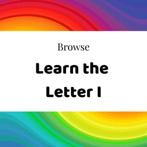 Browse learn the letter I