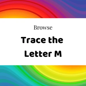 Browse trace the letter M worksheets