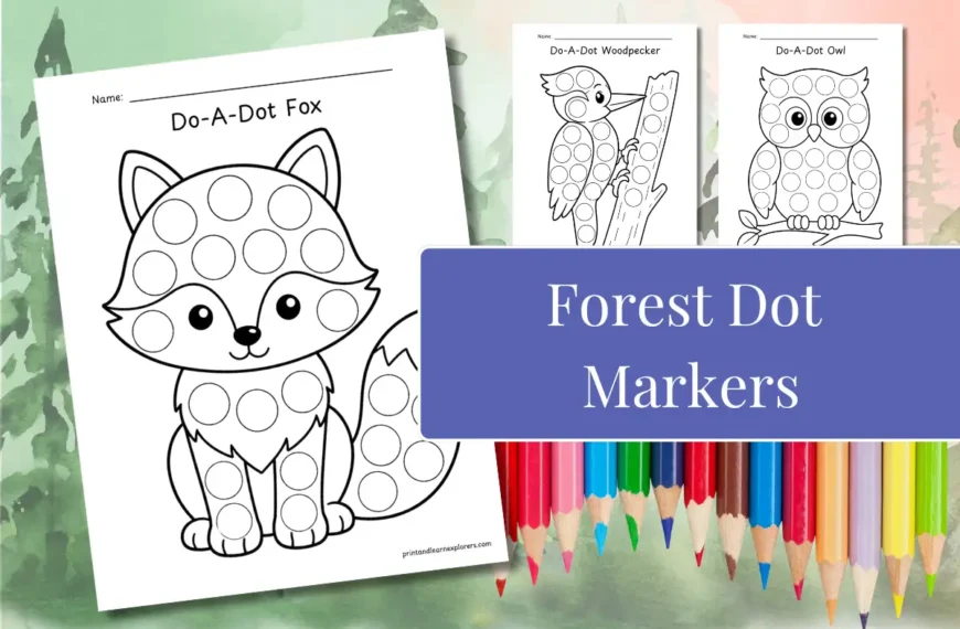 Forest dot markers printables feature